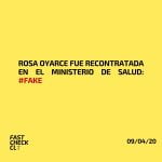 Rosa Oyarce fue recontratada en el Ministerio de Salud: #Fake