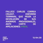 Fallece Carlos Correa Cruzat, enfermo terminal que pedía la devolución de sus ahorros provisionales ante Corte de Apelaciones: #Real