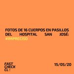 Fotos de16 cuerpos en pasillos del Hospital San José: #Impreciso