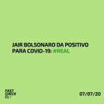 Jair Bolsonaro da positivo para Covid-19: #Real