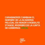 Carabineros cambian el nombre de la Academia Policial en honor a Rodolfo Stange, miembro de la Junta de Gobierno: #Real