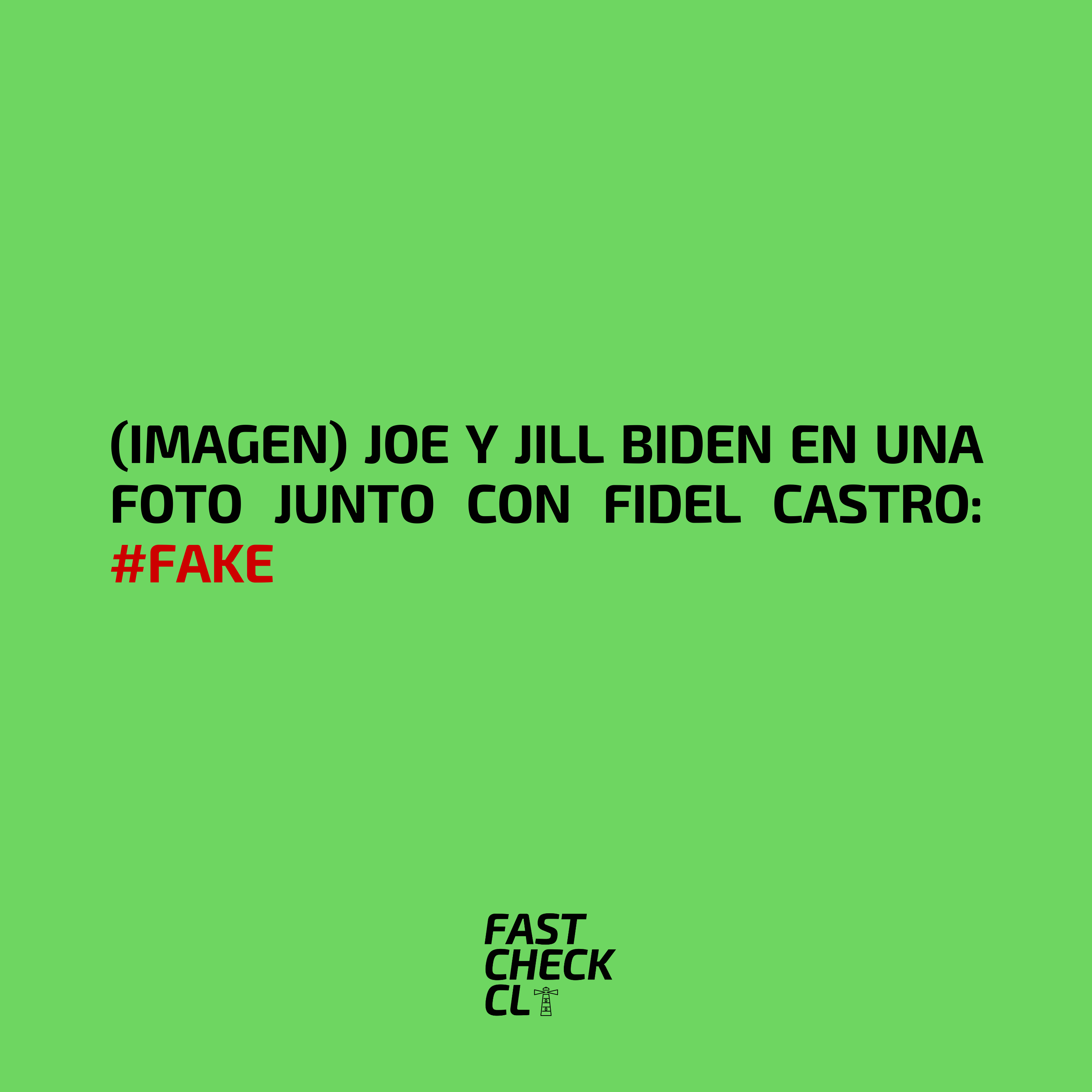 You are currently viewing (Imagen) Joe y Jill Biden en una foto junto con Fidel Castro: #Fake