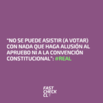 “No se puede asistir (a votar) con nada que haga alusión al apruebo ni a la convención constitucional”: #Real