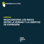 Negacionismo: los roces entre la verdad y la libertad de expresión