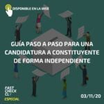 Guía paso a paso para una candidatura a constituyente de forma independiente