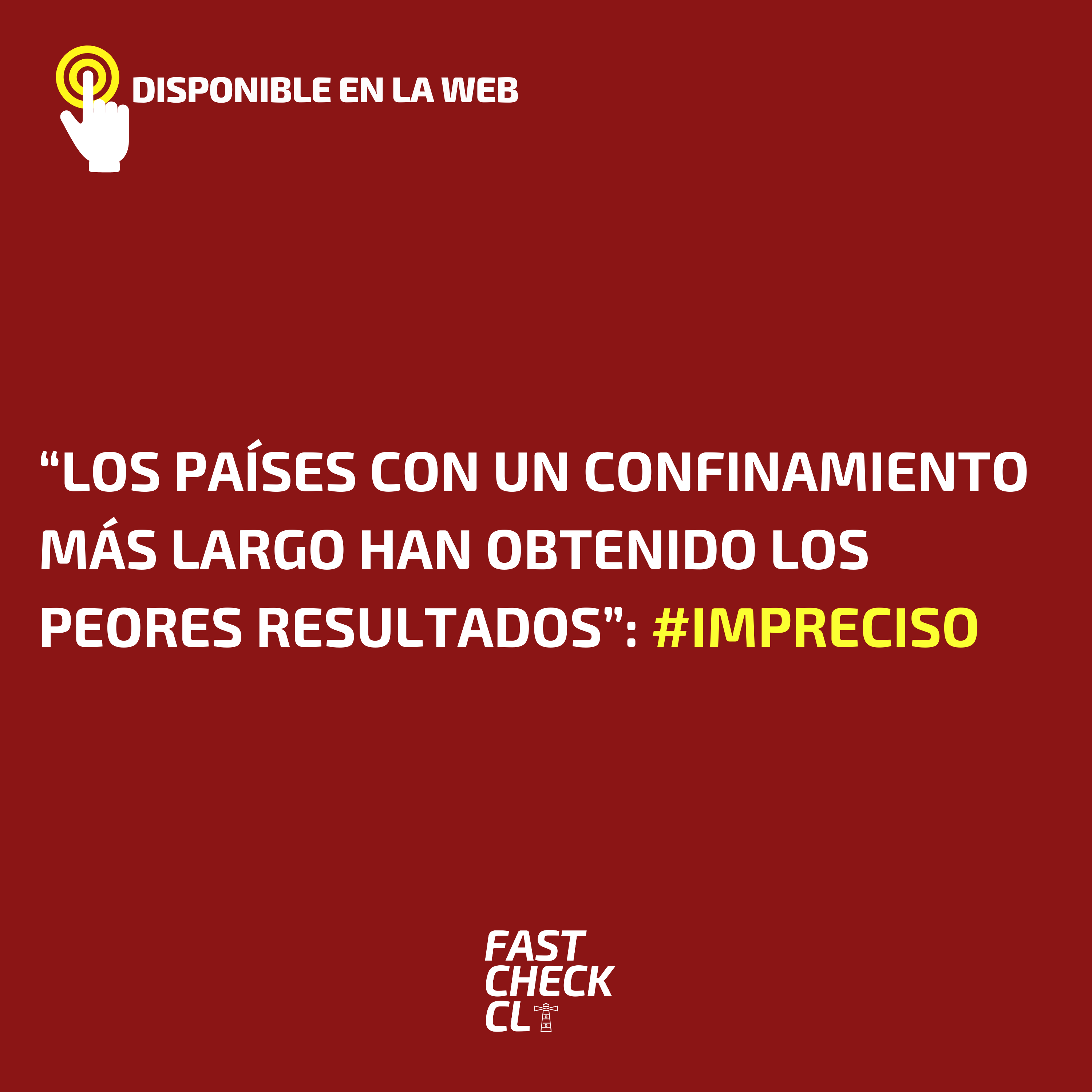 You are currently viewing “Los países con un confinamiento más largo han obtenido los peores resultados”: #Impreciso