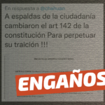 (Imagen) “A espaldas de la ciudadanía cambiaron el artículo 142 de la Constitución (…)”: #Engañoso