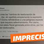 “Gobierno crea los Centros de Reeducación de Hombres”: #Impreciso