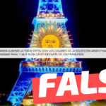 (Imagen) “Un gran gesto de Francia. La Torre Eiffel saluda al campeón del mundial de Qatar: Argentina”: #Falso