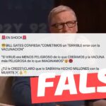 (Video) Bill Gates confiesa: “Cometimos un terrible error con la vacunación (…)”: #Falso