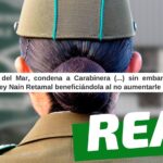 “TOP de Viña del Mar, condena a Carabinera (…) sin embargo, le aplica directamente Ley Naín Retamal beneficiándola al no aumentarle la pena”: #Real