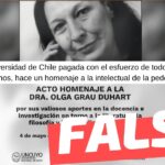 “Universidad de Chile pagada con el esfuerzo de todos los chilenos, hace un homenaje a la intelectual de la pedofilia”: #Falso