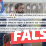 (Video) “Boric apoya la dictadura sangrienta y perversa de Maduro en Venezuela”: #Falso