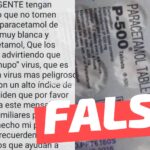 (Imagen) “No tomen estas pastillas paracetamol de 500 (…) están advirtiendo que contiene Machupo virus”: #Falso