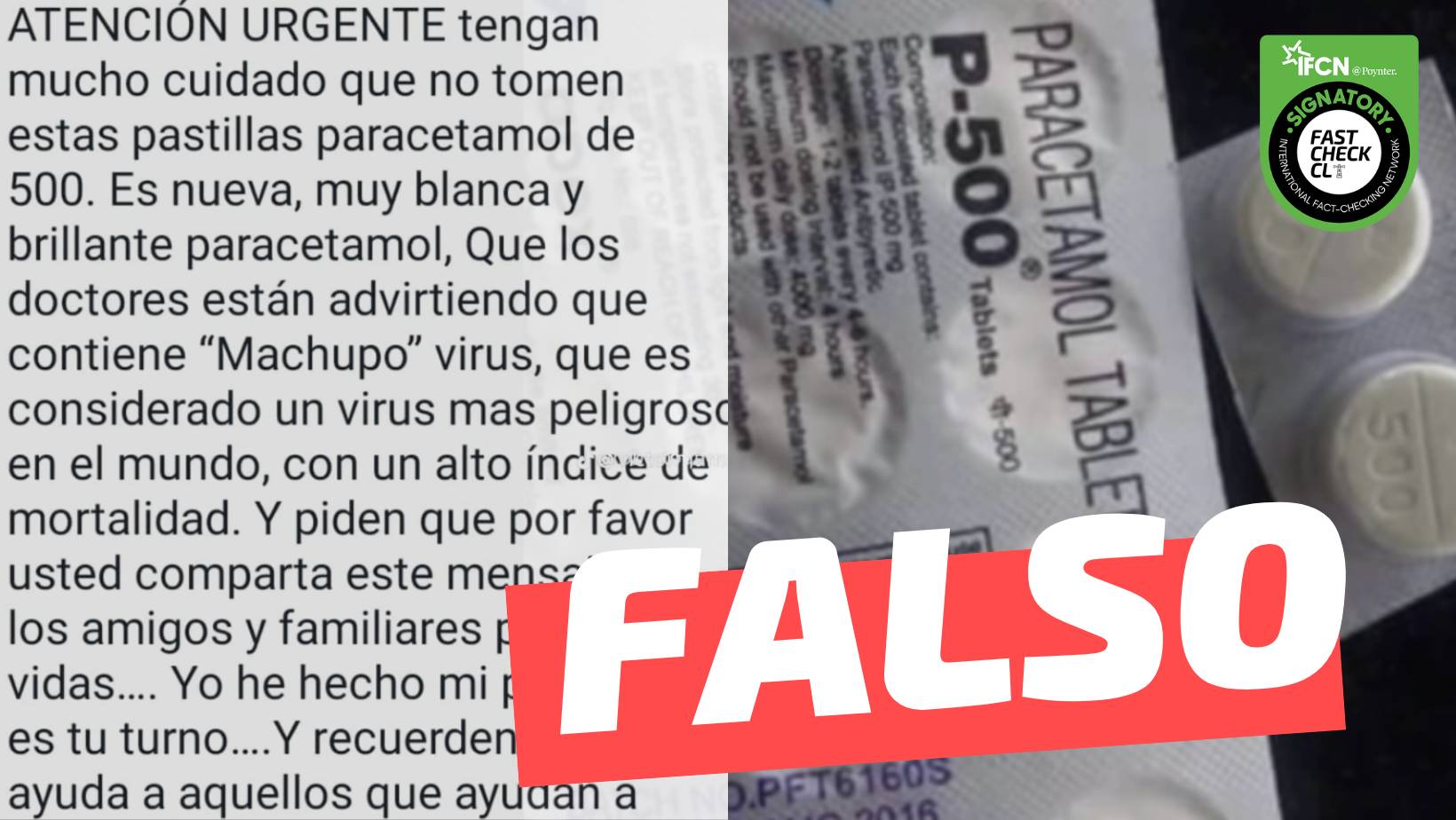 You are currently viewing (Imagen) “No tomen estas pastillas paracetamol de 500 (…) están advirtiendo que contiene Machupo virus”: #Falso