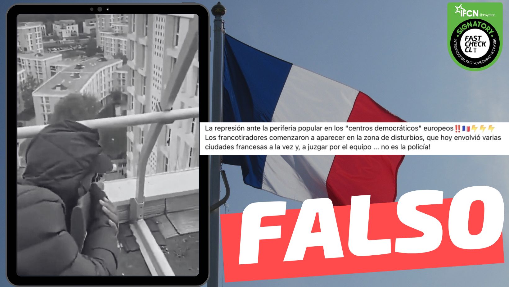 You are currently viewing (Video) “Los francotiradores comenzaron a aparecer en la zona de disturbios, que hoy envolvió varias ciudades francesas a la vez”: #Falso