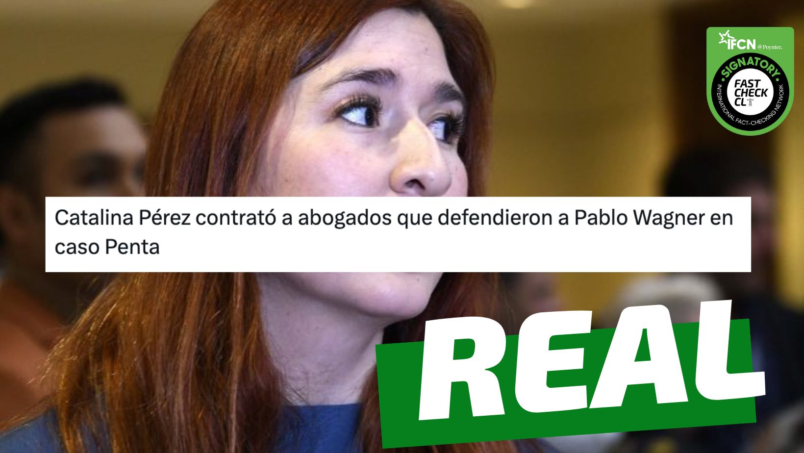 You are currently viewing Diputada Catalina Pérez contrató a dos abogados que litigaron en el caso Penta: #Real