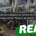 “‘La delincuencia callejera es común en Chile’. Estados Unidos emite ‘Nivel 2 de alerta’ a turistas”: #Real