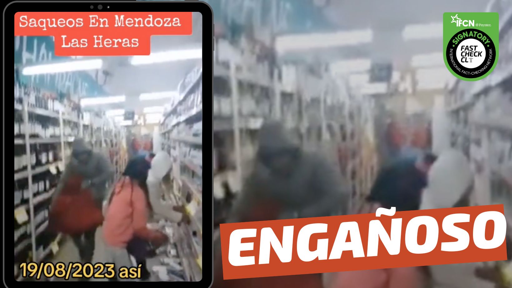 You are currently viewing (Video) “Saqueos en Mendoza el 19/08/2023”: #Engañoso