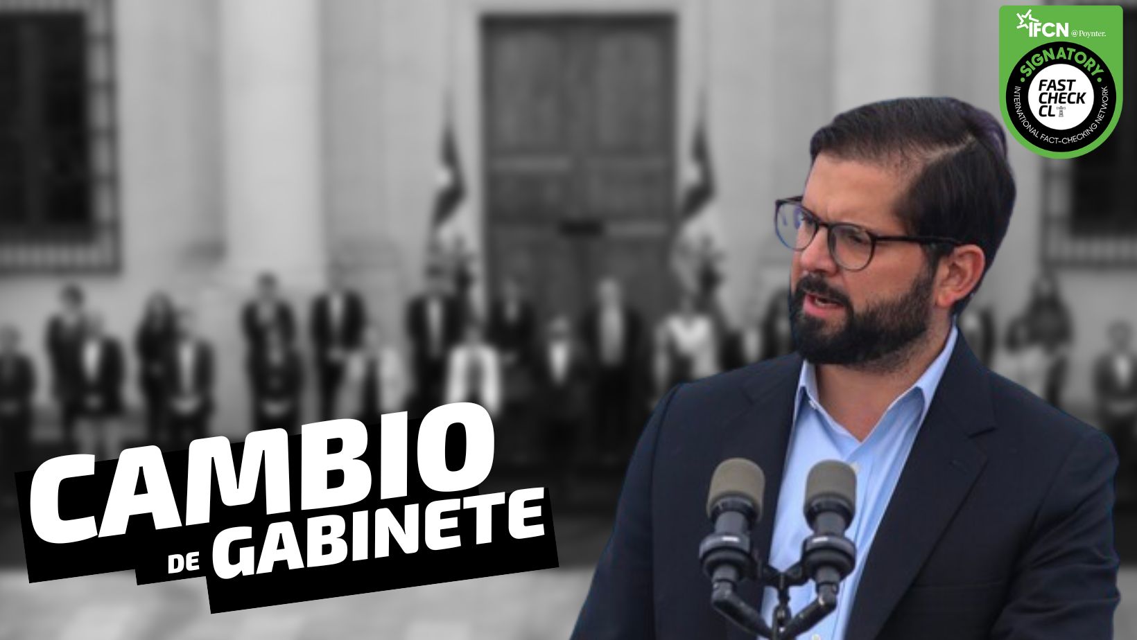 You are currently viewing Tercer cambio de gabinete de Gabriel Boric: Quiénes entran y quiénes se van