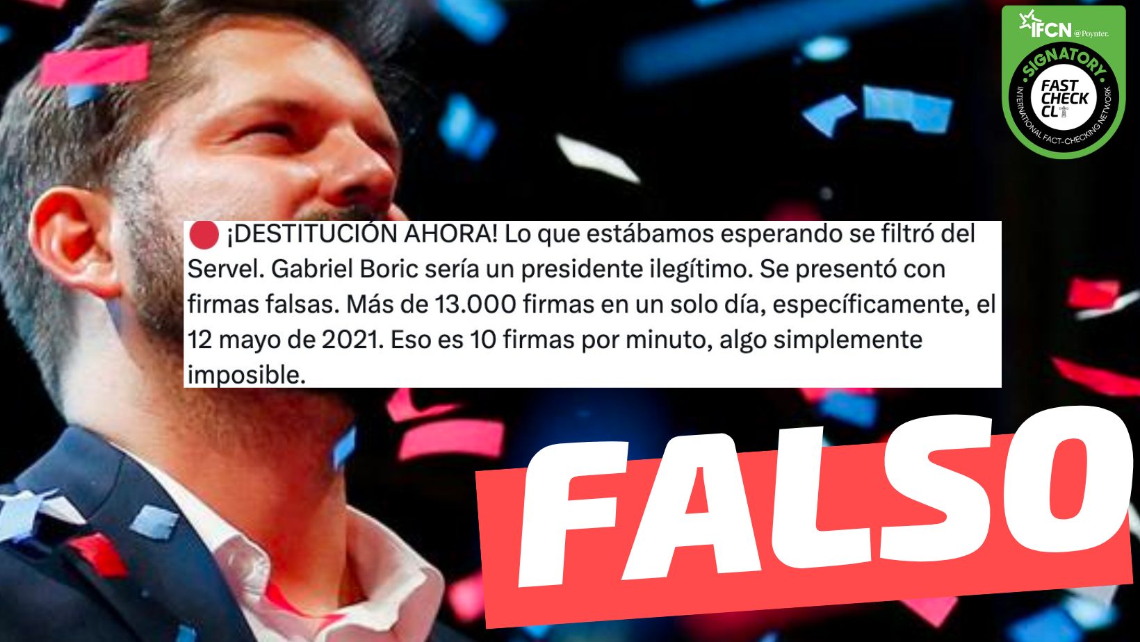 You are currently viewing (Imagen) “(…) Se filtró del Servel. Gabriel Boric se presentó con firmas falsas. Más de 13 mil firmas en un solo día”: #Falso