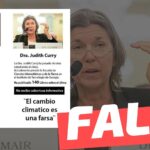 Dra. Judith Curry, quien actualmente preside la “Escuela de Ciencias Atmosféricas” dijo: “El cambio climático es una farsa”: #Falso