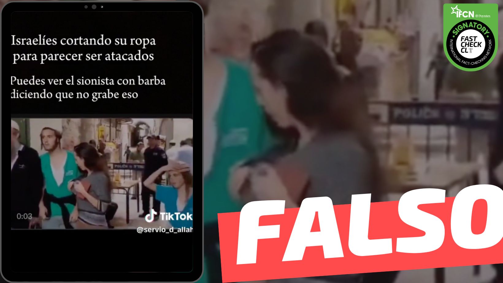 You are currently viewing (Video) “Israelíes cortan su ropa para parecer atacados”: #Falso