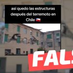 (Video) “Así quedaron las estructuras después del terremoto en Chile”: #Falso