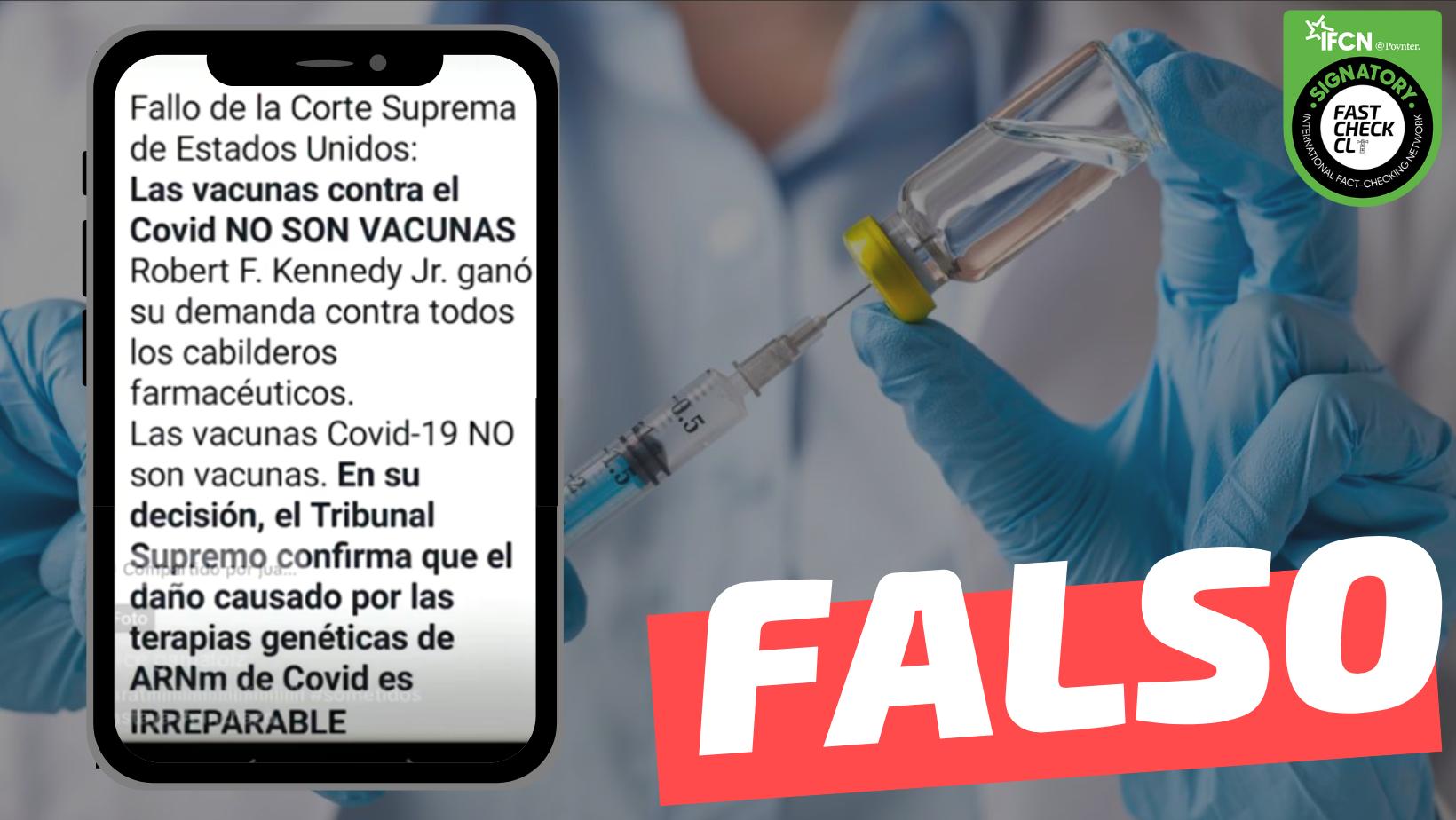 You are currently viewing “Fallo de la Corte Suprema de EEUU: Las vacunas contra el covid no son vacunas.  Robert Kennedy Jr. ganó su demanda”: #Falso