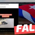 (Video) “Cuba: derrumban estatua de Hugo Chávez”: #Falso