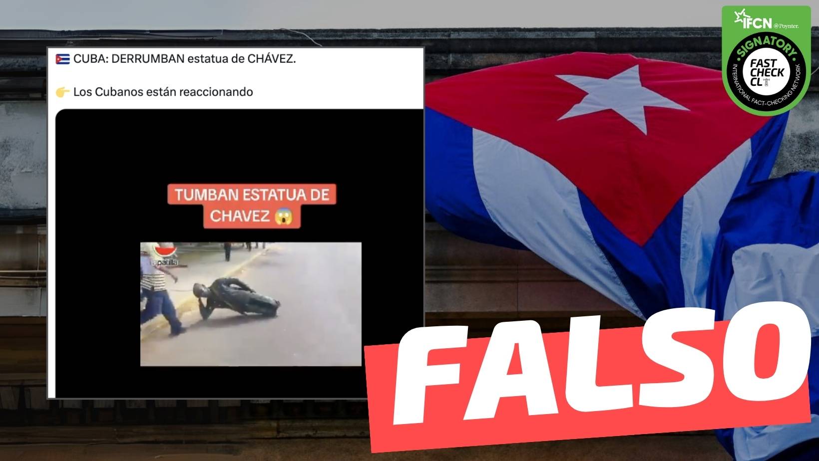 You are currently viewing (Video) “Cuba: derrumban estatua de Hugo Chávez”: #Falso