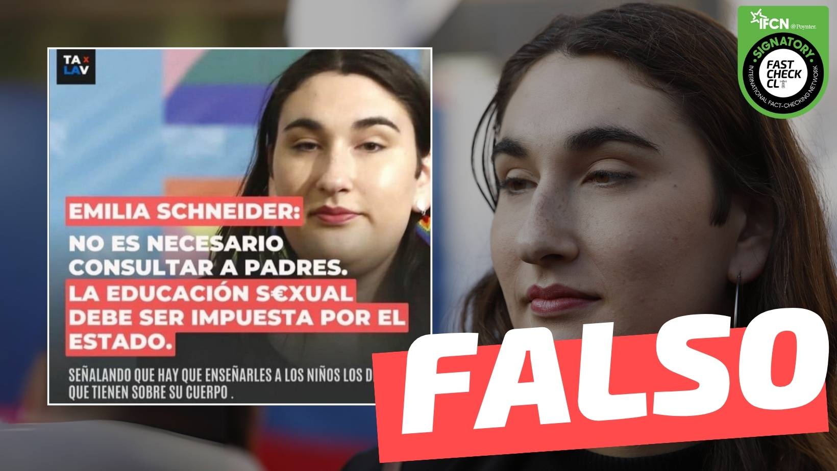 You are currently viewing Emilia Schneider dijo: “No es necesario consultar a los padres. La educación sexual debe ser impuesta por el Estado”: #Falso