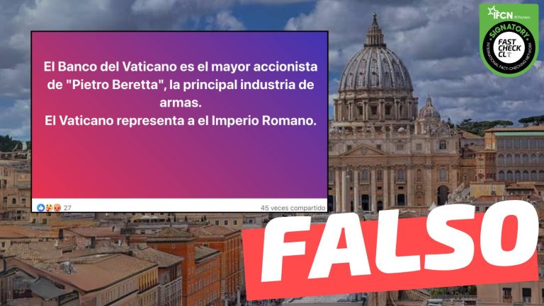 Lee más sobre el artículo “El Banco del Vaticano es el mayor accionista de ‘Beretta’, la principal industria de armas”: #Falso