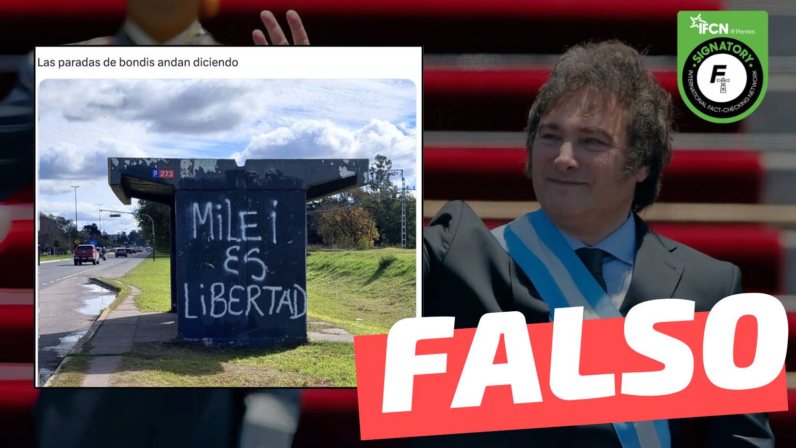 You are currently viewing (Imagen) Un paradero en La Plata tiene escrito “Milei es libertad”: #Falso