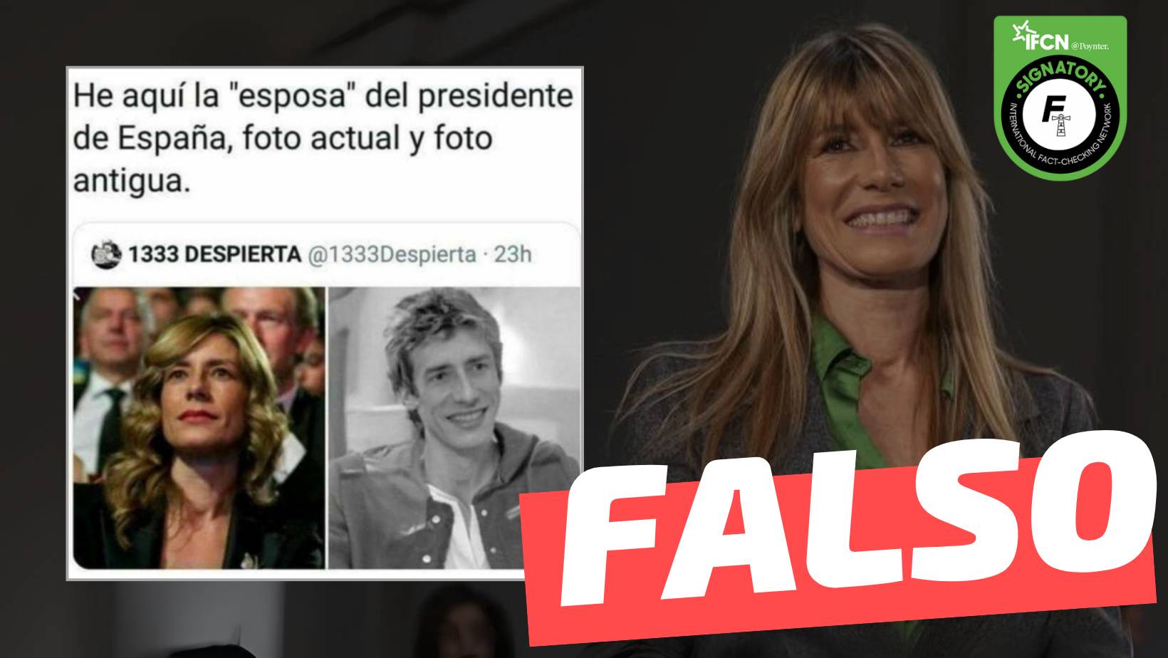 You are currently viewing Estas imágenes demuestran que Begoña Gómez, mujer del presidente español Pedro Sánchez, fue hombre: #Falso