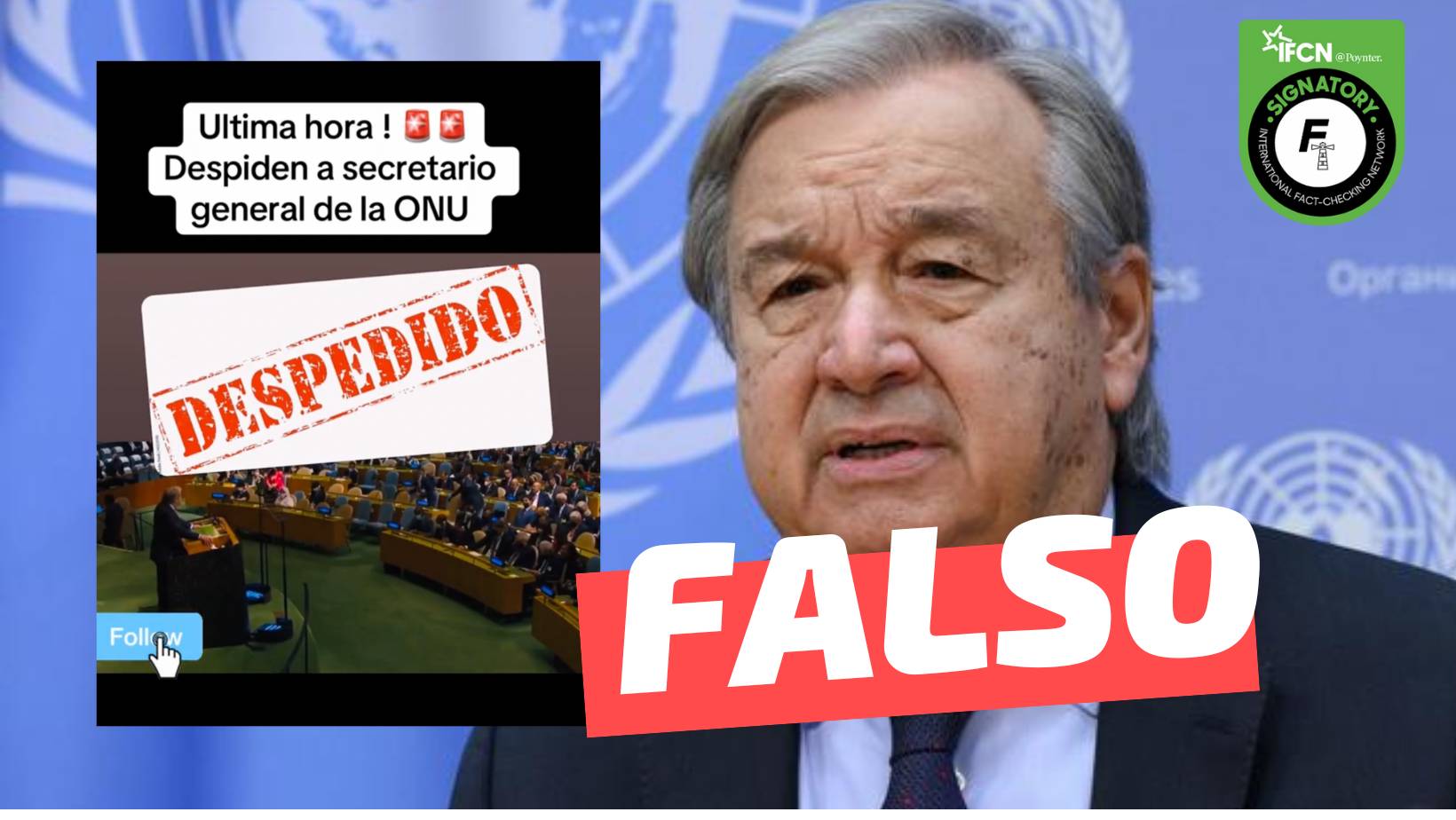 You are currently viewing El secretario general de la ONU fue despedido y arrestado: #Falso