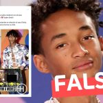 “Jaden Smith dijo ‘Mi propio padre colaboró con Diddy para traumatizarnos a mí y a Justin Bieber'”: #Falso