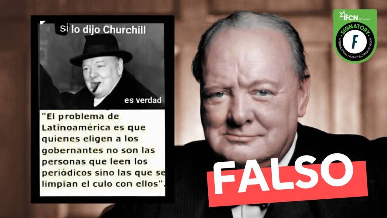 Read more about the article “Winston Churchill dijo ‘El problema de Latinoamérica es que quienes eligen a los gobernantes no son las personas que leen los periódicos, sino las que se limpian el culo con ellos'”: #Falso